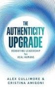 The Authenticity Upgrade