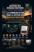 La Communication dans la Gestion des Réseaux Routiers