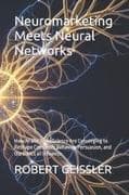 Neuromarketing Meets Neural Networks