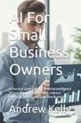 AI For Small Business Owners