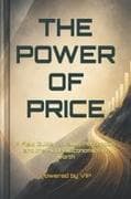 THE POWER OF PRICE