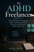 The ADHD Freelancer