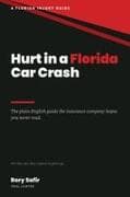 Hurt in a Florida Car Crash