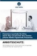ARBEITSSCHUTZ