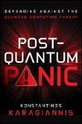 Post Quantum Panic