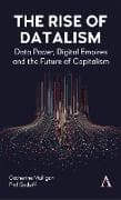 The Rise of Datalism