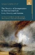 The Practice of Interpretation in International Law: Volume 4