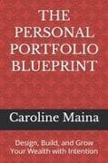 THE PERSONAL PORTFOLIO BLUEPRINT