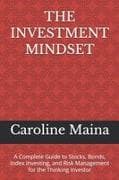 THE INVESTMENT MINDSET