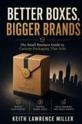 Better Boxes, Bigger Brands
