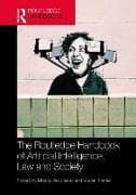 The Routledge Handbook of Artificial Intelligence, Law and Society
