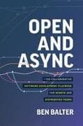 Open and Async