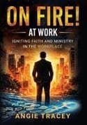 On Fire! At Work