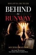 Behind the Runway