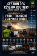 Guide pratique de l'audit technique d'un projet routier