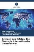 Grenzen des Erfolgs: Die Strategie internationaler Unternehmen