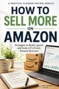 How to Sell More on Amazon