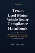 Texas Used Motor Vehicle Dealer Compliance Handbook