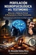 PERFILACIÓN NEUROPSICOLÓGICA DEL TESTIMONIO