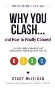 WHY YOU CLASH... and How to Finally Connect