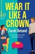 Wear It Like a Crown
