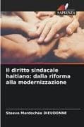 Il diritto sindacale haitiano: dalla riforma alla modernizzazione