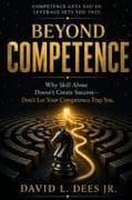 BEYOND COMPETENCE