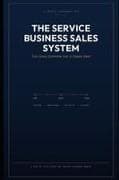 The Service Business Sales System