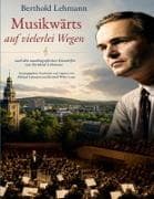 Musikwärts auf vielerlei Wegen