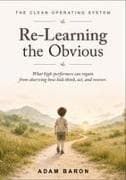 Re-Learning The Obvious