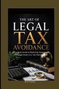 The Art of Legal Tax Avoidance