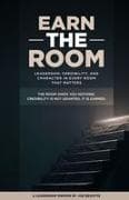 Earn The Room