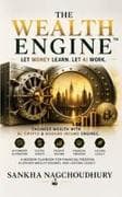 The Wealth Engine(TM)