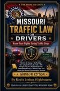 Missouri Traffic Law for Drivers