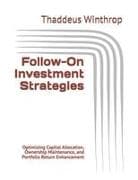 Follow-On Investment Strategies