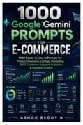 1000 Google Gemini Prompts for E-Commerce