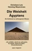 Die Weisheit Ägyptens