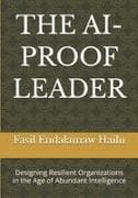 THE AI-PROOF LEADER