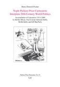 Triple Pulitzer Prize Cartoonists Interprete 20th Century World Politics