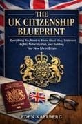 The UK Citizenship Blueprint