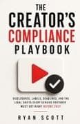 The Creator's Compliance Playbook
