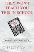They Won't Teach You This in School