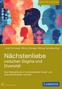Nächstenliebe zwischen Dogma und Diversität