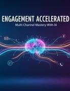 Engagement Accelerated