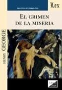 El crimen de la miseria