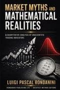 Market Myths and Mathematical Realities