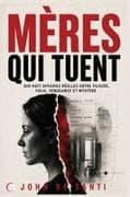 MÈRES QUI TUENT