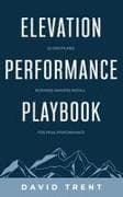 Elevation Performance Playbook
