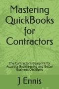 Mastering QuickBooks for Contractors