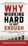 Why Working Hard Is Not Enough